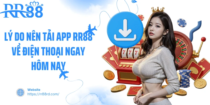 Tải App RR88 - hình ảnh - rr88slot.vip